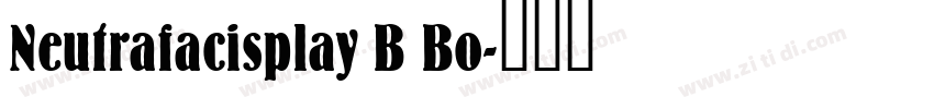 Neutrafacisplay B Bo字体转换